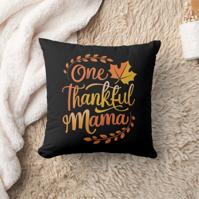 One Thankful Mum Cute Fall Thanksgiving  Autumn  Cushion (Blanket)