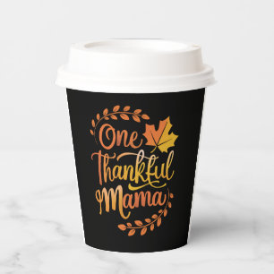 One Thankful Mum Cute Fall Thanksgiving Autumn Paper Cups