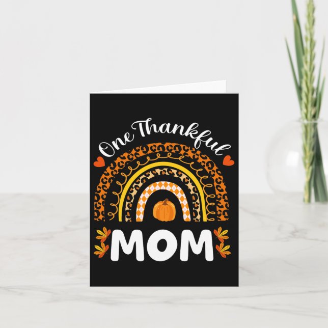 One Thankful Mum Thanksgiving Rainbow Fall Leopard Card (Front)