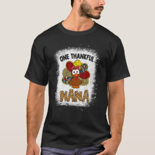 One Thankful Nana Shirt Bleach Turkey Leopard Than