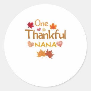 one thankful nana thanksgiving day family matching classic round sticker