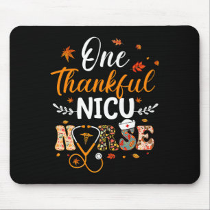 One Thankful Nicu Nurse Thanksgiving Fun Nursing F Mouse Pad