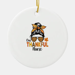 One Thankful Nurse Thanksgiving Women Messy Bun Le Ceramic Tree Decoration