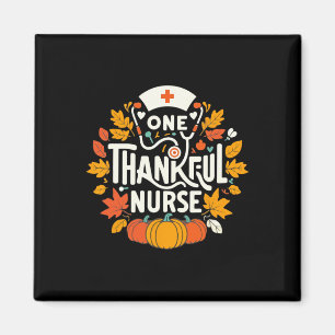 One Thankful Nurse Turkey Thanksgiving Scrub Top F Magnet