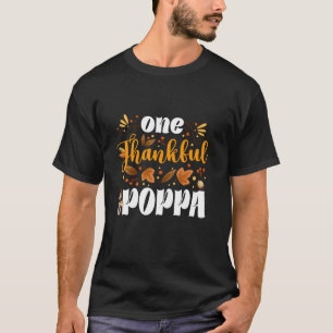One Thankful Poppa Happy Thaksgiving Turkey Fall A T-Shirt