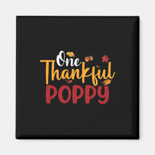 One Thankful Poppy Funny Thanksgiving Fall Autumn Magnet
