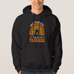 One Thankful Preschool Teacher Rainbow Thanksgivin Hoodie