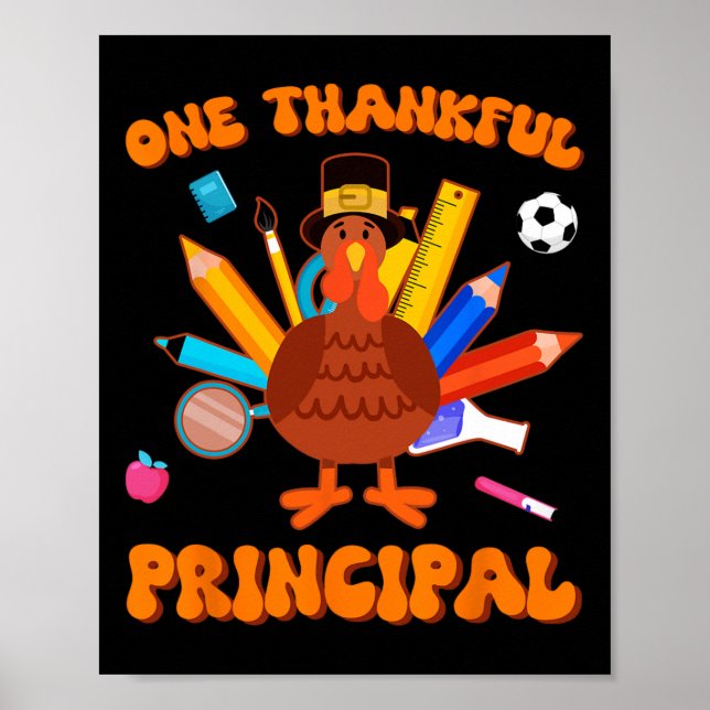 One Thankful Principal Administrator Turkey Thanks Poster (Front)