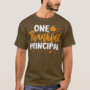 One Thankful Principal Fall Autumn Thanksgiving Co T-Shirt