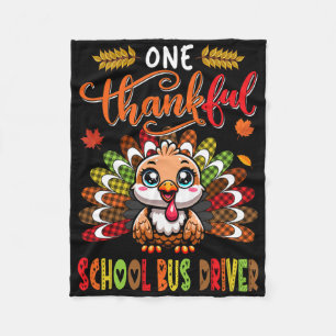 One Thankful School Bus Driver Thanksgiving Job Te Fleece Blanket