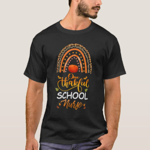 One Thankful School Nurse Leopard Rainbow Thanksgi T-Shirt