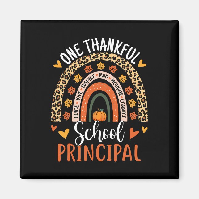 One Thankful School Principal Thanksgiving Rainbow Magnet (Front)