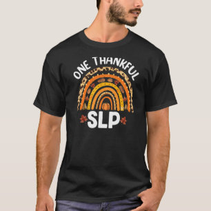 One Thankful SLP Leopard Rainbow Thanksgiving Spee T-Shirt