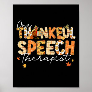 One Thankful Speech Therapist Slp Turkey Fall Than Poster