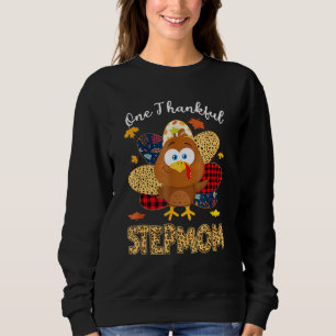 One Thankful Stepmom Turkey Leopart Thankgivings Sweatshirt