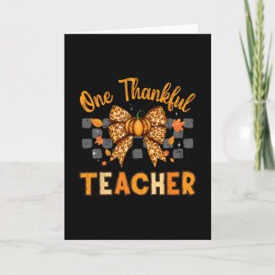 One Thankful Teacher Fall Leopard Pumpkin Bow Penc Card