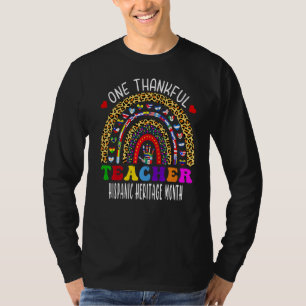 One Thankful Teacher Hispanic Heritage month Count T-Shirt