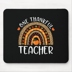 One Thankful Teacher Thanksgiving Rainbow Leopard  Mouse Pad