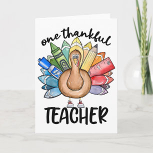 One Thankful Teacher Turkey Pencil Thanksgiving Te Card