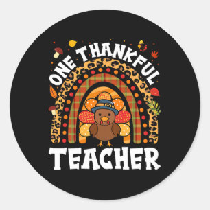 One Thankful Teacher Turkey Thanksgiving Rainbow F Classic Round Sticker