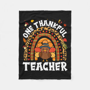 One Thankful Teacher Turkey Thanksgiving Rainbow F Fleece Blanket