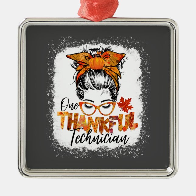 One thankful technician Thanksgiving women fall Metal Tree Decoration (Front)