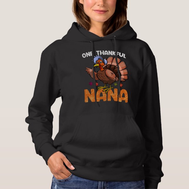 One Thankfull Nana Turkey  Women Flock Love Foodie Hoodie (Front)