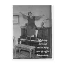 One too Many Cups of Coffee Postcard