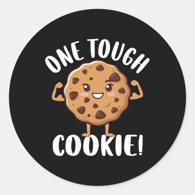 One Tough Cookie  Classic Round Sticker (Front)