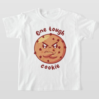 One tough cookie (on light colors) T-Shirt
