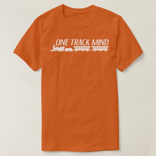 One Track Mind T-Shirt (Design Front)