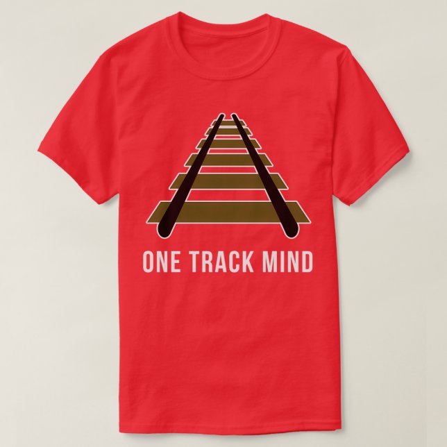 One track Railway Train Lover Locomotive Driver T-Shirt (Design Front)