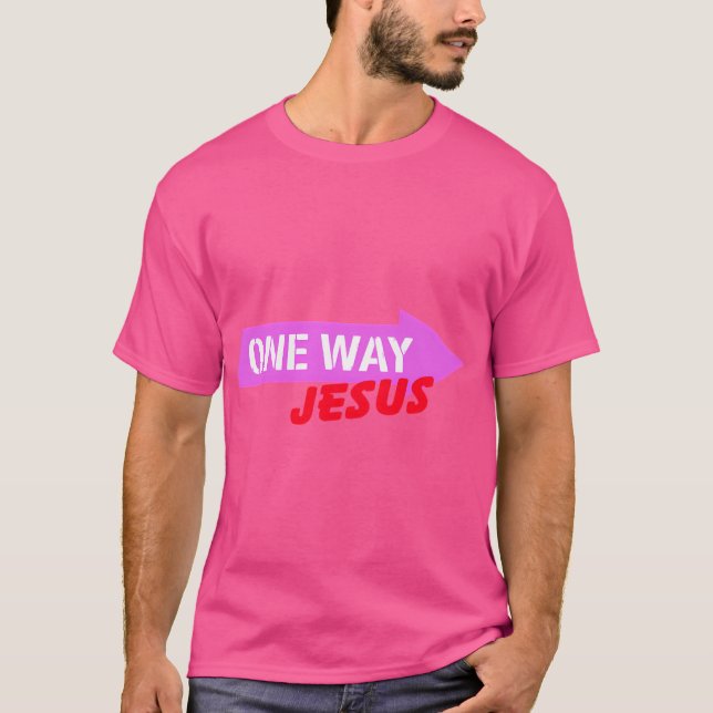 One Way - Jesus 01 T-Shirt (Front)