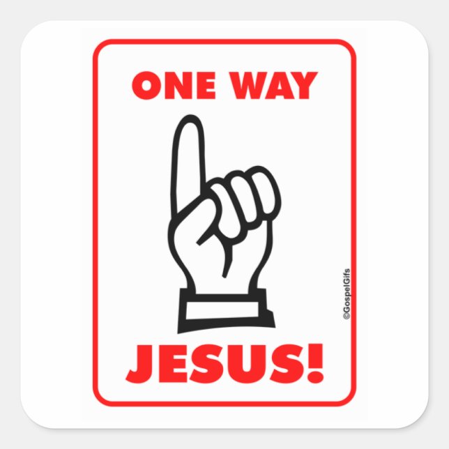 One way Jesus Christian street sign gift Square Sticker (Front)