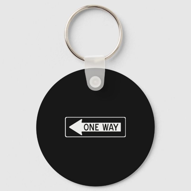 One Way Traffic Sign  Key Ring (Front)