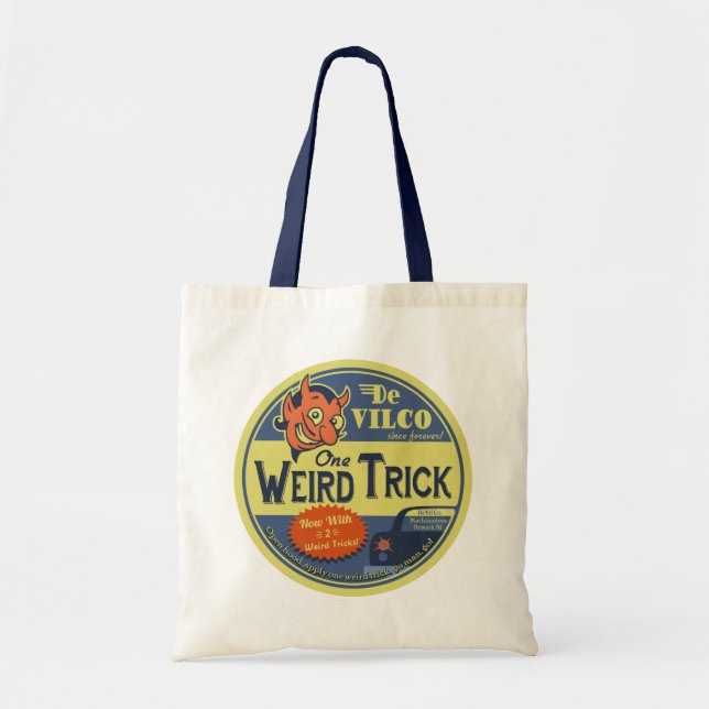 One Weird Trick Tote Bag (Front)