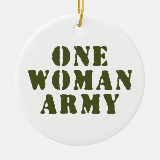 ONE WOMAN ARMY CERAMIC TREE DECORATION (Front)