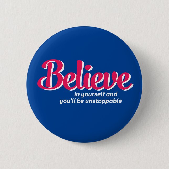 One Word That Say Believe Inspirational Quote 6 Cm Round Badge (Front)