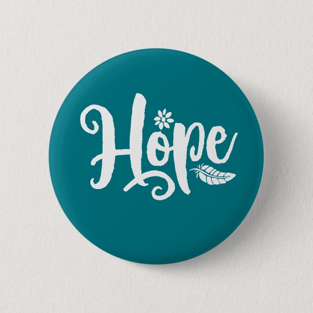 One Word That Say Hope Cursive Calligraphy 6 Cm Round Badge (Front)