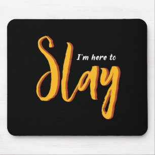 One Word That Say Slay Sassy Inspirational Quote Mouse Pad