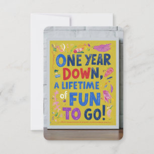 "One Year Down, a Lifetime of Fun to Go!" Invitation