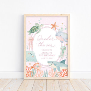 Oneder the Sea Pink Nautical Ocean 1st Birthday Poster