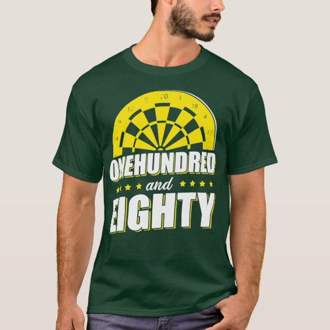 - Onehundred and eighty - Funny dart player T-Shirt (Front)
