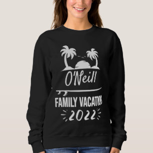 O'NEILL Family Vacation Tropical Group Trip Beach Sweatshirt