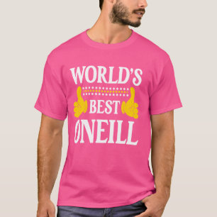 ONeill Surname Team Family Last Name World's Best T-Shirt