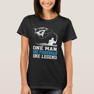 Oneman One Fisherman One Legend Catching Line Hook T-Shirt