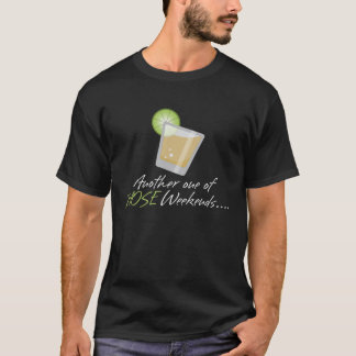 OneOfThoseWeekends T-Shirt