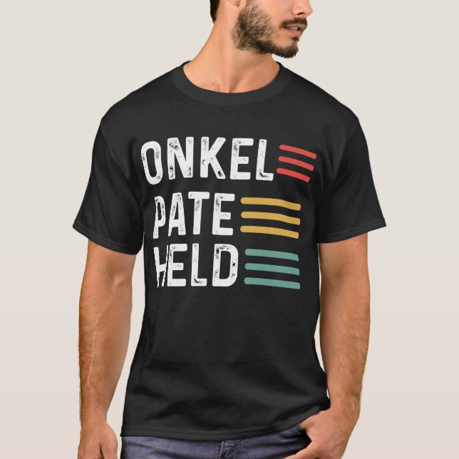 Onkel Pate Held Patenonkel Patenkind Neffe Nichte T-Shirt (Front)