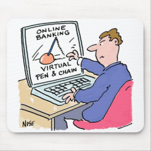 Online Banking Humour Funny Bank Customer Cartoon Mouse Pad