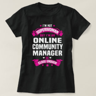 Online Community Manager T-Shirt